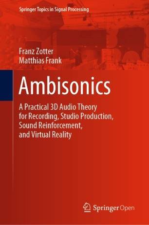 Der Titel &quot;Ambisonics&quot; ist in modernen, gut lesbaren Schriftarten platziert, und der Untertitel hebt die praktische Anwendbarkeit für Aufnahmen, Studio-Produktion, Sound-Verstärkung und virtuelle Realität hervor.