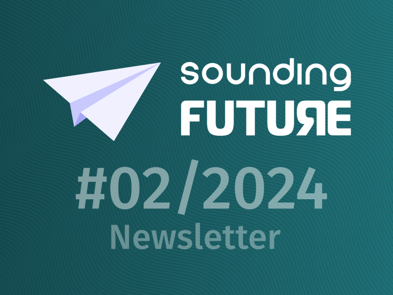 Sounding Future Newsletter 02 2024