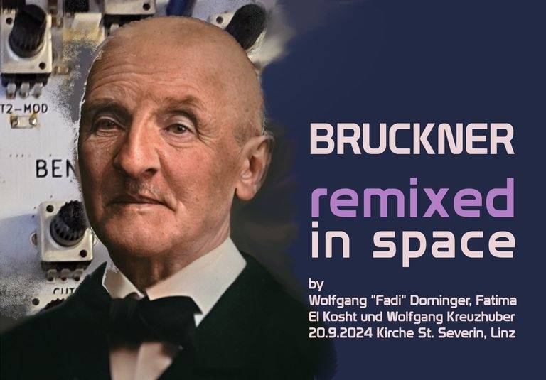 Bruckner Remixed mit Orgel, Trompete, Electronics und DIY Sound Tools